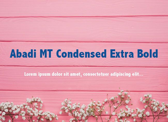 Abadi MT Condensed Extra Bold example